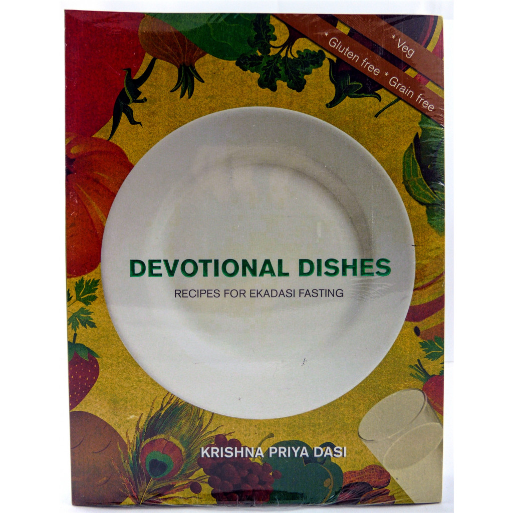 Devotional Dishes: Recepies for ekadashi fasting