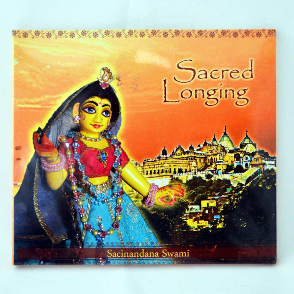 Sacred Longing - Sacinandana Swami