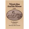 Nimai Dasa and the Mouse: A Fable