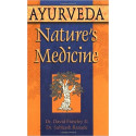 Ayurveda nature's medicine - Dr. David Frawley