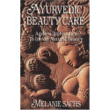 Ayurvedic beauty care - Melanie Sachs