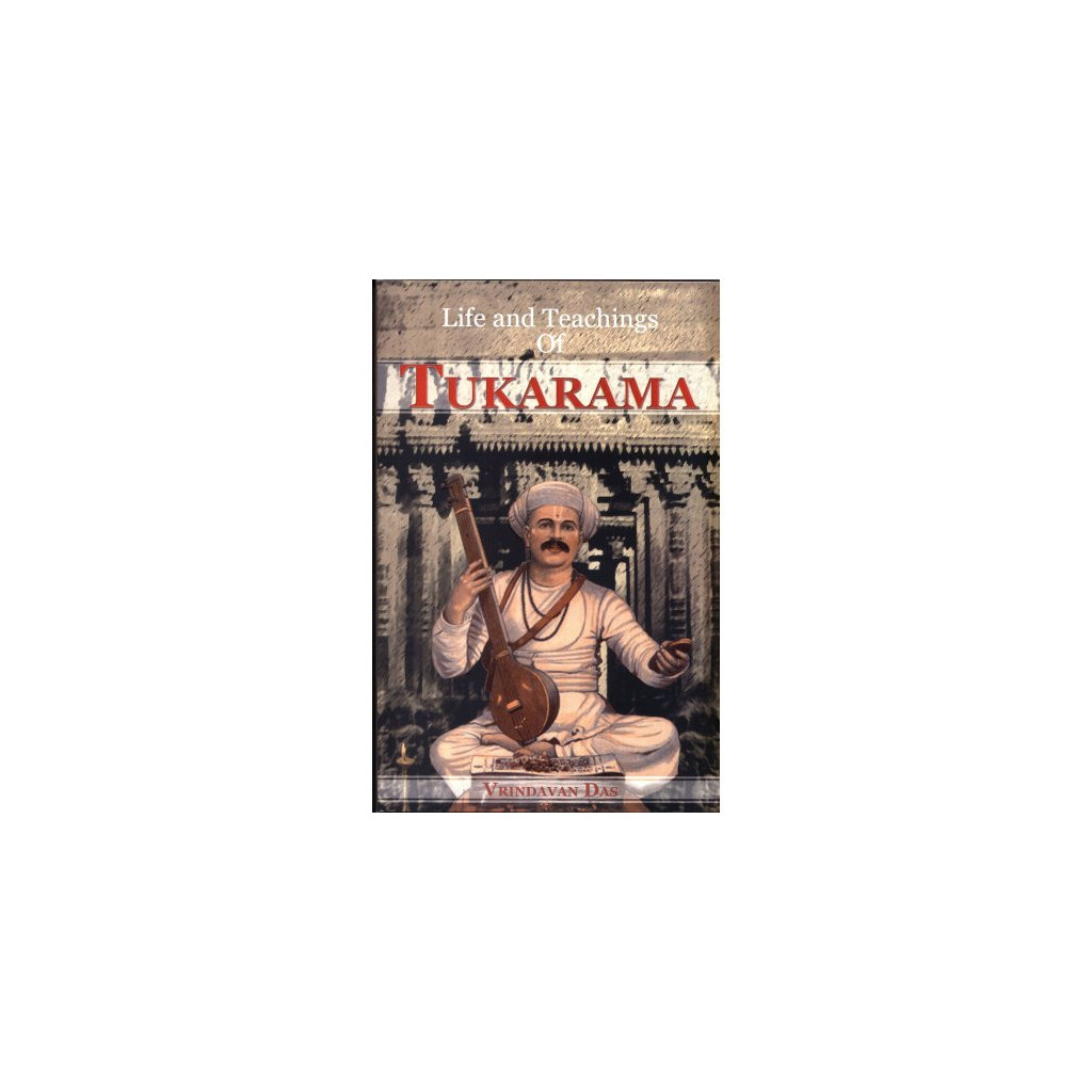 Life and teachings of Tukarama - Vrindavan Das