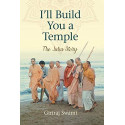 I'll build you a temple - The Juhu story - Giriraja Swami