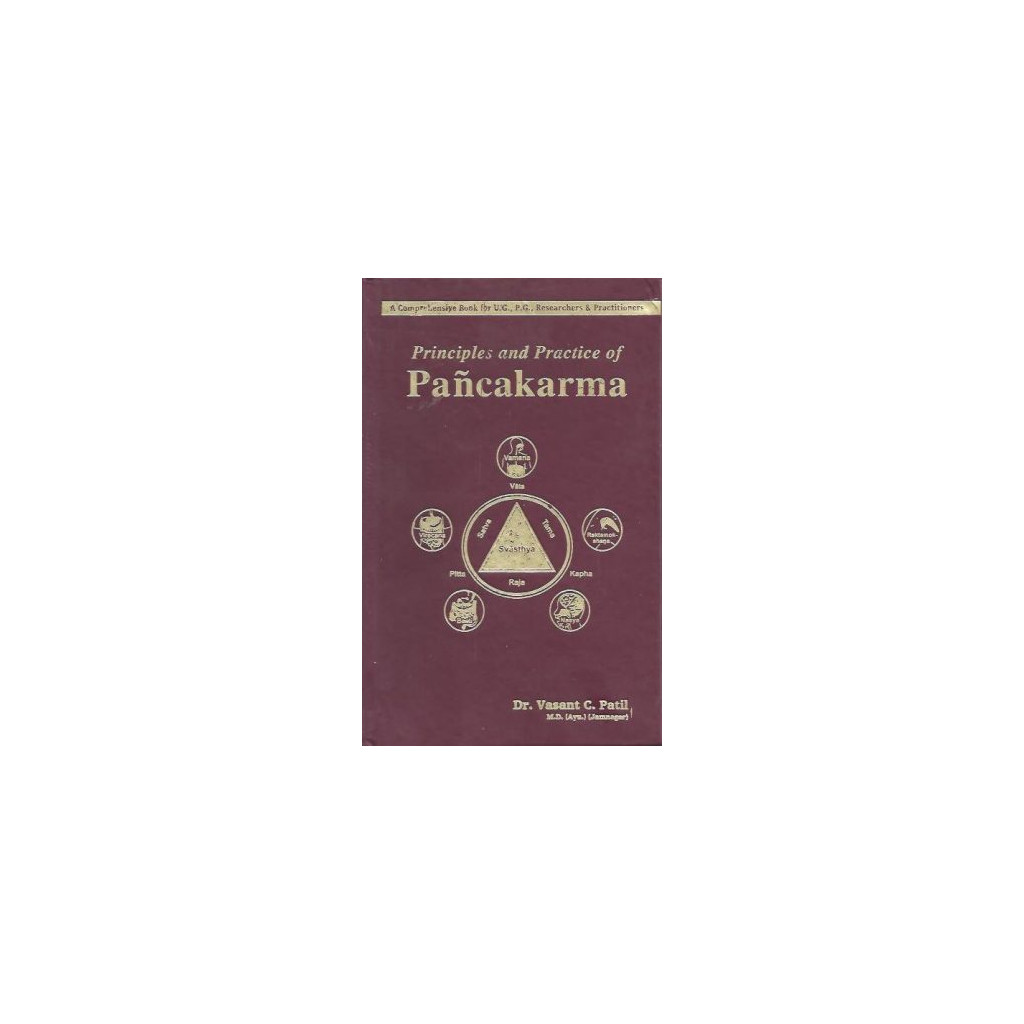 Principles and practice of Pancakarma