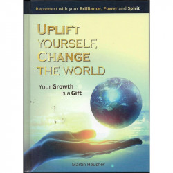 Uplift yourself, change the...