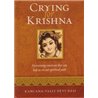 Crying For Krishna